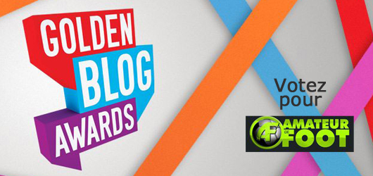 Golden Blog Awards 2011 - Amateur de Foot
